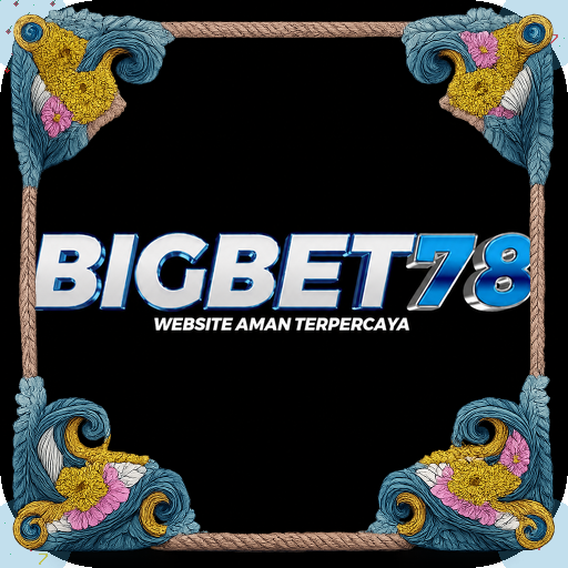 bigbet78 — mitra unggulan